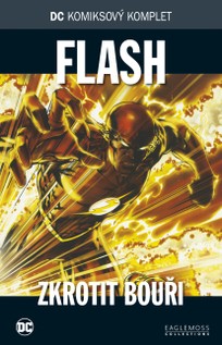 DC KK 67: Flash - Zkrotit bouři